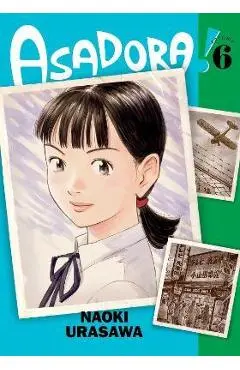 Asadora!, Vol. 6: Volume 6 - Naoki Urasawa