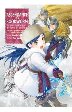 Ascendance of a Bookworm: Part 3 Volume 3 - Miya Kazuki