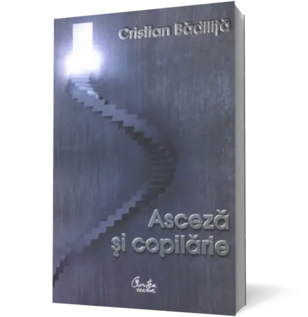 Asceză şi copilărie