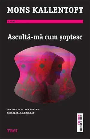 Ascultă-mă cum șoptesc - Mons Kallentoft