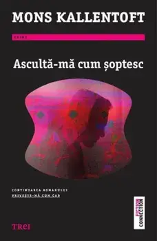 Asculta-ma cum soptesc/Mons Kallentoft