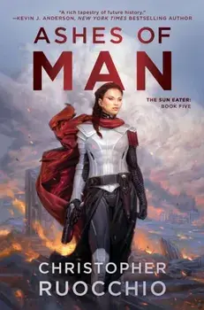 Ashes of Man, Paperback/Christopher Ruocchio