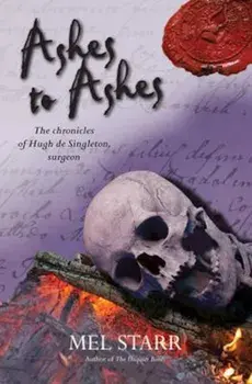 Ashes to Ashes, Paperback/Mel Starr