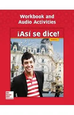 Asi Se Dice! Level 2, Workbook and Audio Activities - Conrad Schmitt