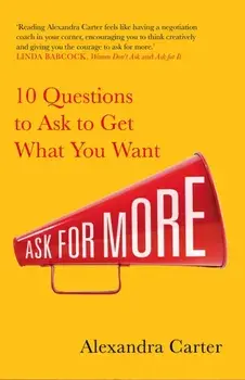 Ask for More, Paperback/Alexandra Carter
