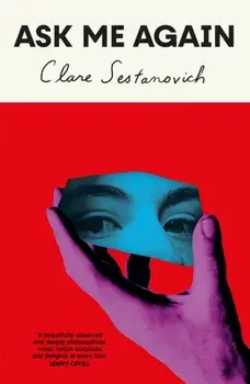 Ask Me Again, Paperback/Clare Sestanovich