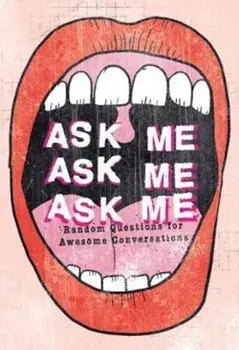 Ask Me, Ask Me, Ask Me, Paperback/Patrick Potter