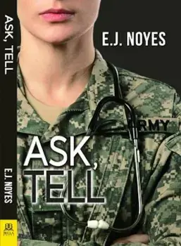 Ask, Tell, Paperback/E. J. Noyes