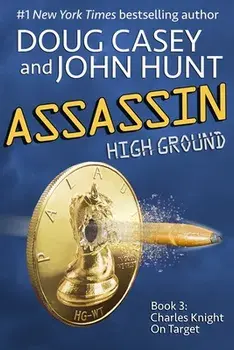 Assassin: Book 3 of the High Ground Novels, Paperback/John Hunt