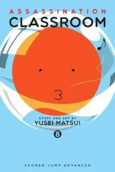 Assassination Classroom, Vol. 8, Paperback/Yusei Matsui