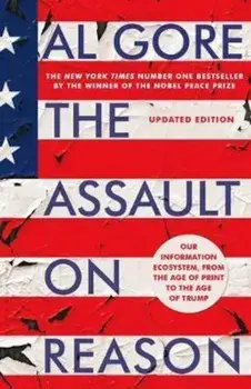 Assault on Reason, Paperback/Al Gore