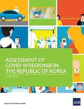 Assessment of COVID-19 Response in the Republic of Korea, Paperback/***