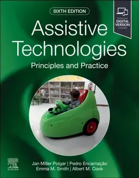 Assistive Technologies. Principles and Practice, 6 ed, Paperback/***