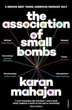 Association of Small Bombs, Paperback/Karan Mahajan