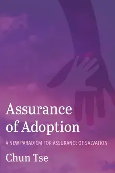 Assurance of Adoption, Paperback/Chun Tse