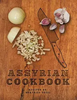 Assyrian Cookbook, Paperback/Beatrice Youil