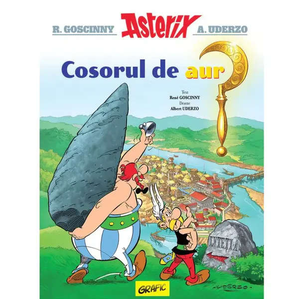 Asterix 02 Asterix si Cosorul de Aur