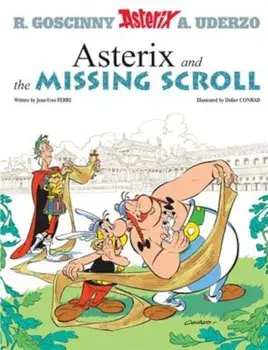 Asterix and the Missing Scroll, Hardcover/Jean-Yves Ferri