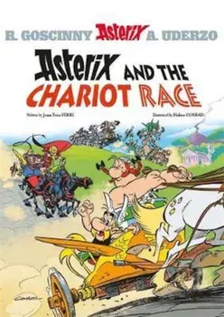 Asterix: Asterix and the Chariot Race, Paperback/Jean-Yves Ferri