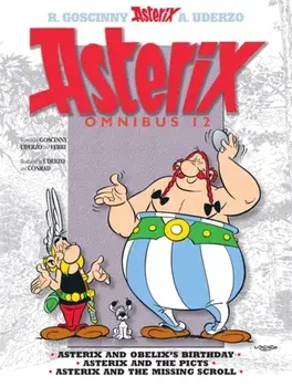 Asterix: Asterix Omnibus 12. Asterix and Obelix's Birthday, Asterix and The Picts, Asterix and The Missing Scroll, Paperback/Jean-Yves Ferri