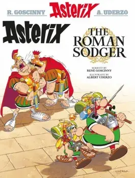 Asterix the Roman Sodger (Scots), Paperback/Rene Goscinny