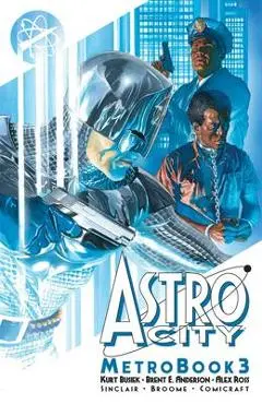 Astro City Metrobook Volume 3 - Kurt Busiek