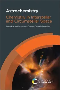 Astrochemistry. Chemistry in Interstellar and Circumstellar Space, Paperback/***