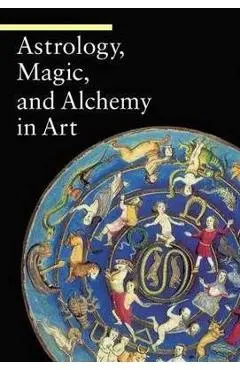 Astrology, Magic, and Alchemy in Art - Matilde Battistini