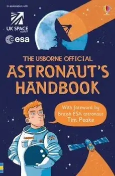 Astronaut's Handbook, Paperback/Louie Stowell