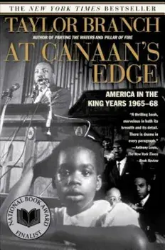 At Canaan's Edge: America in the King Years, 1965-68, Paperback/Taylor Branch