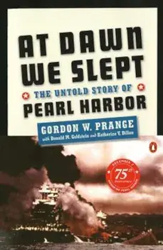 At Dawn We Slept: The Untold Story of Pearl Harbor, Paperback/Gordon W. Prange