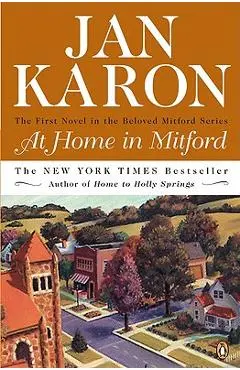 At Home in Mitford - Jan Karon