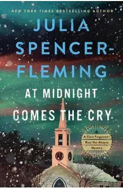 At Midnight Comes the Cry: A Clare Fergusson/Russ Van Alstyne Mystery - Julia Spencer-fleming