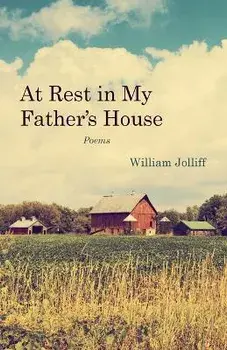 At Rest in My Father's House, Paperback/William Jolliff