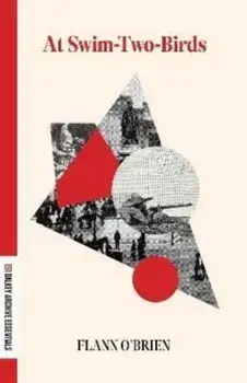 At Swim-Two-Birds, Paperback/Flann O'Brien