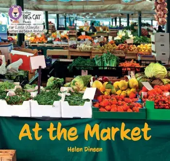 At the Market. Phase 3 Set 1, Paperback/Helen Dineen