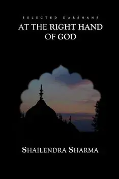 At the Right Hand of God, Paperback/Shailendra Sharma