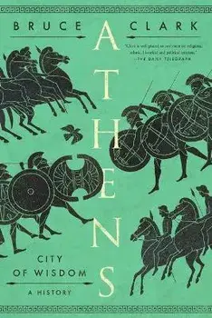 Athens, Hardcover/Bruce Clark