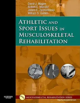 Athletic and Sport Issues in Musculoskeletal Rehabilitation, Hardcover/David J. Magee