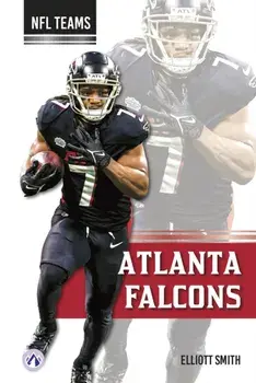 Atlanta Falcons, Hardback/Elliott Smith