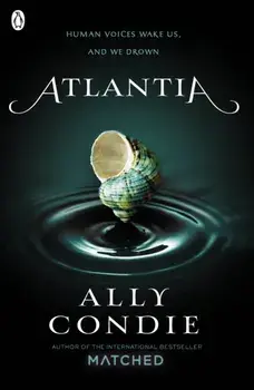 Atlantia (Book 1), Paperback/Ally Condie