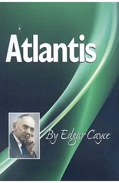 Atlantis - Edgar Cayce
