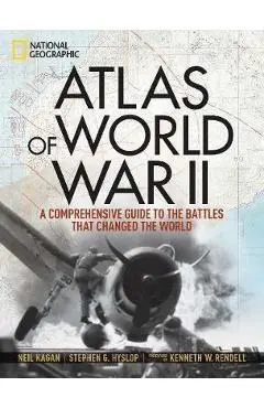 Atlas of World War II - Neil Kagan