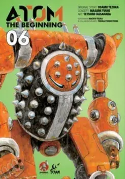 ATOM: The Beginning Vol. 6, Paperback/Osamu Tezuka