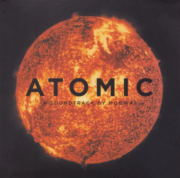 Atomic | Mogwai