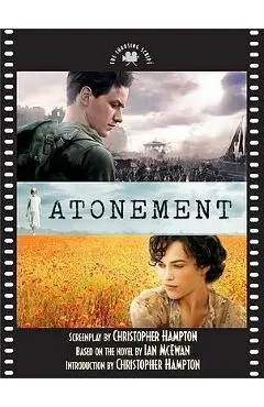 Atonement: The Shooting Script - Christopher Hampton
