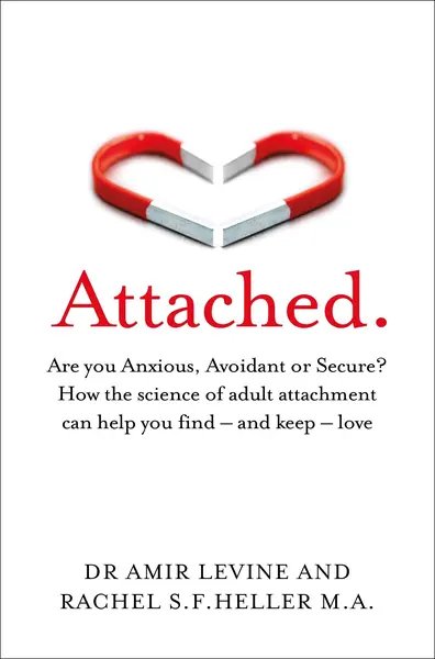 Attached | Amir Levine, Rachel Heller