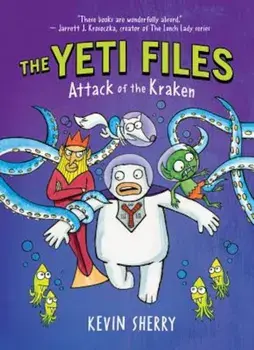 Attack of the Kraken, Hardcover/Kevin Sherry