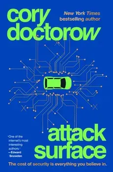 Attack Surface, Hardback/Cory Doctorow
