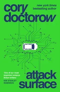 Attack Surface, Paperback/Cory Doctorow
